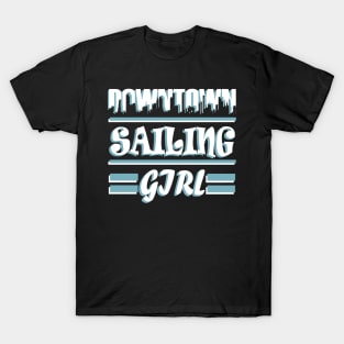 Sailing Sailing ship Captain Wind Women Girls T-Shirt